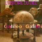 La vie de Galiée